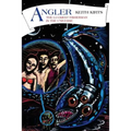 Angler: The Luckiest Fisherman in the Universe