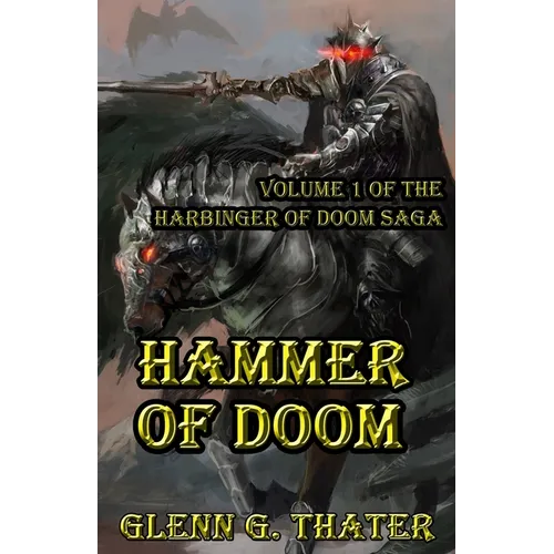 Hammer of Doom: Harbinger of Doom Volume 1