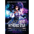 Oath to a Withered Star