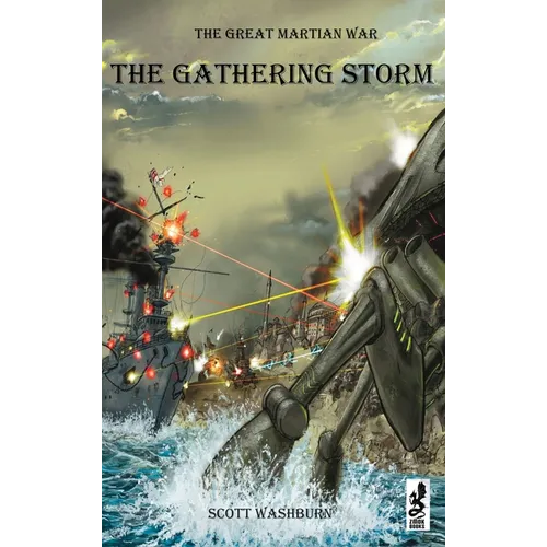 The Great Martian War: The Gathering Storm