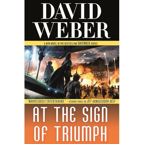 At the Sign of Triumph: A Novel in the Safehold Series (#9)
