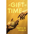 A Gift in Time
