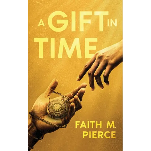 A Gift in Time