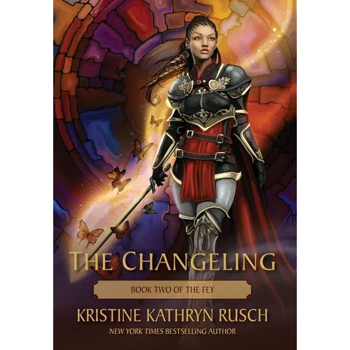 The Changeling: Book Two of The Fey