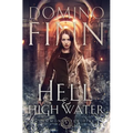 Hell and High Water