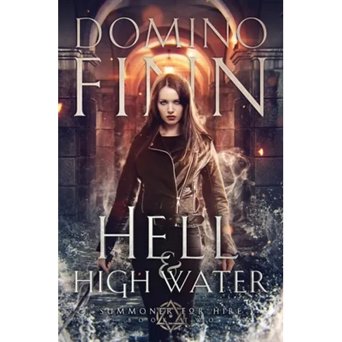 Hell and High Water