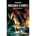 Rouletabille at Krupp's