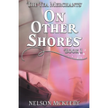 On Other Shores