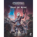 Stargrave: Dead or Alive