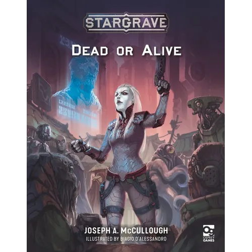 Stargrave: Dead or Alive