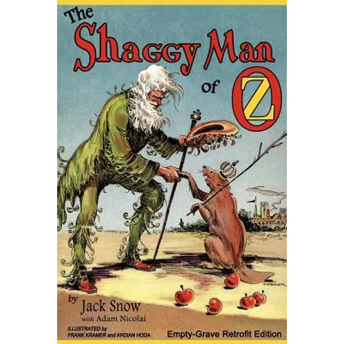 The Shaggy Man of Oz: Empty-Grave Retrofit Edition