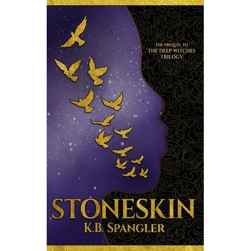 Stoneskin: Prequel to the Deep Witches Trilogy