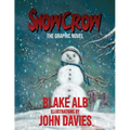 Snowcrow: The Graphic Novel