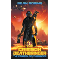 The Crimson Deathbringer