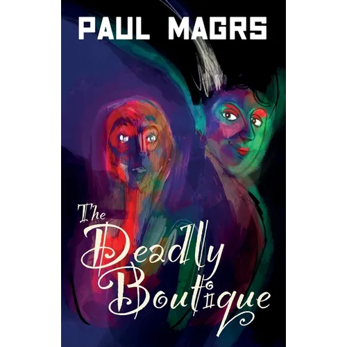 The Deadly Boutique