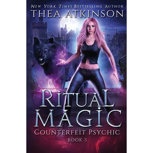 Ritual Magic: wolf shifter urban fantasy
