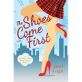 The Shoes Come First: A Jennifer Cloud Time Travel Novel