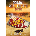 Primal Real Estate