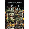 Days of Trepidation: (Accounts of Furlasia Book 3)