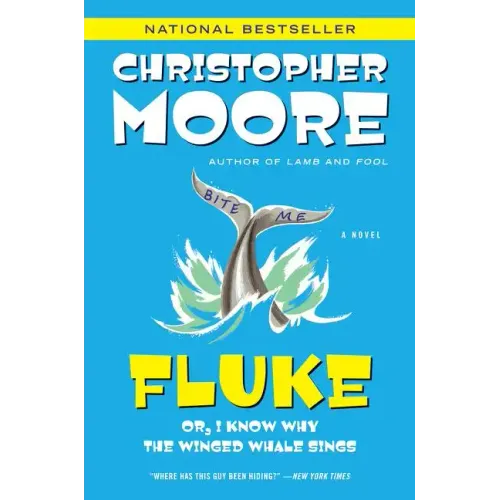 Fluke: Or, I Know Why the Winged Whale Sings