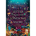 A Letter from the Lonesome Shore