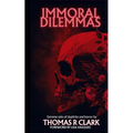 Immoral Dilemmas