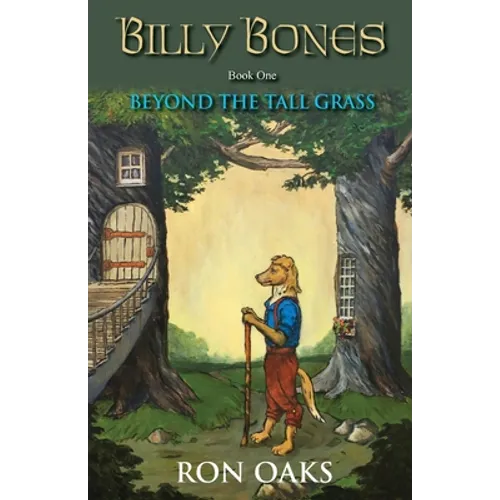 Beyond the Tall Grass (Billy Bones, #1)