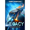 War for Empire: Legacy: (A Military Sci-Fi Series)