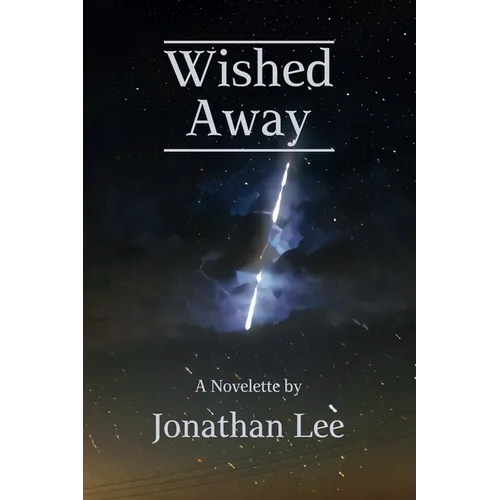 Wished Away