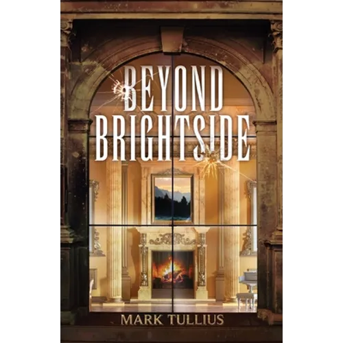 Beyond Brightside: A Dark Science Fiction Adventure Thriller