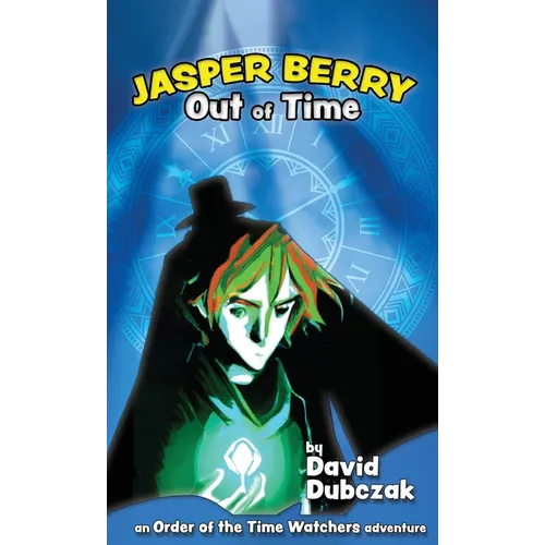 Jasper Berry: Out of Time