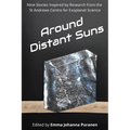 Around Distant Suns: Stories Inspired by the St Andrews Centre for Exoplanet Science