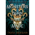 Monsters Born and Made