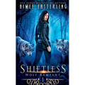 Shiftless: A Fantastical Werewolf Adventure