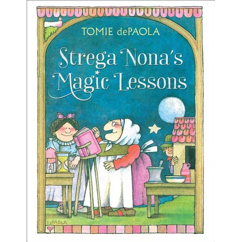 Strega Nona's Magic Lessons
