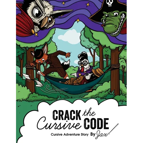 Crack the Cursive Code: Cursive Writing Adventure Story