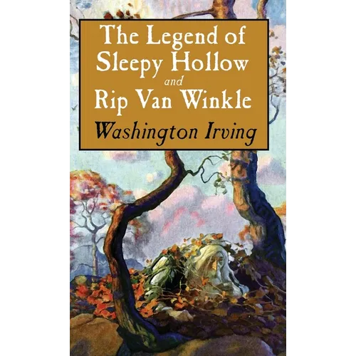 Legend of Sleepy Hollow and Rip Van Winkle