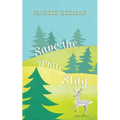 Save the White Stag