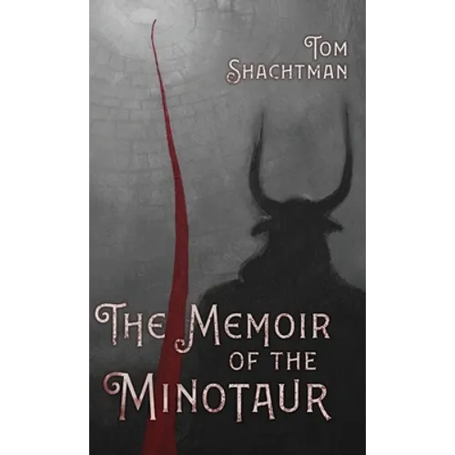 The Memoir of the Minotaur