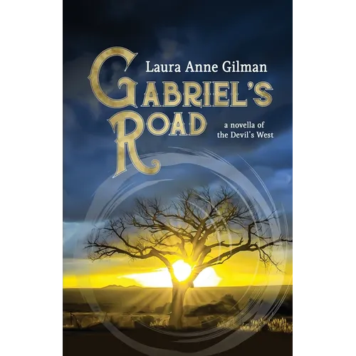 Gabriel's Road: A Novella of the Devil's West