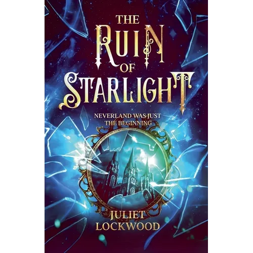 The Ruin of Starlight