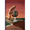 The Terrans of Beta: Book Three in the When Wolds Collide Series