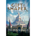 Gift of the Shaper