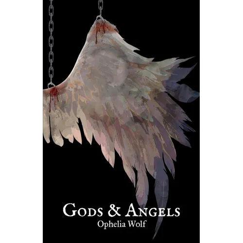 Gods & Angels