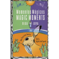 Momentos M gicos/Magic Moments