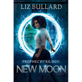 Prophecy Trilogy: New Moon