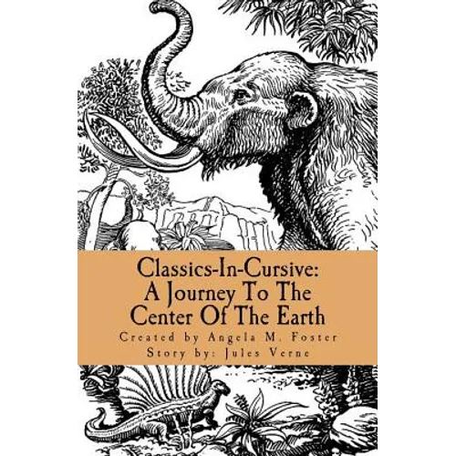 Classics-In-Cursive: A Journey To The Center Of The Earth