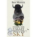 Where the Valley Meets the Sky