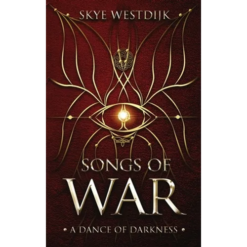 Songs of War: A Dance of Darkness