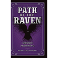 Path of the Raven: Recurrence Vol I